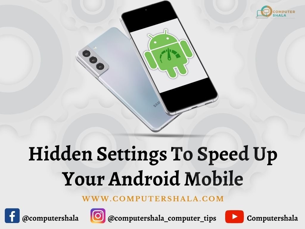 speed up your Android Mobile