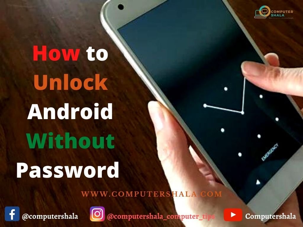 How to Unlock Android without Password