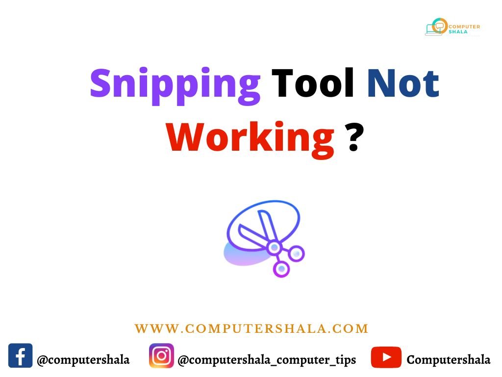 snipping tool not working